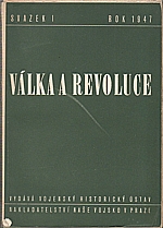 : Válka a revoluce. Svazek 1, 1947