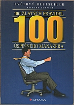Templar: 100 zlatých pravidel úspěšného manažera, 2006