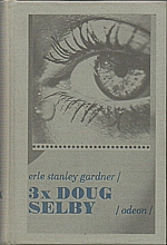Gardner: Třikrát Doug Selby, 1976
