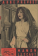 Prévost d'Exiles: Manon Lescaut, 1930