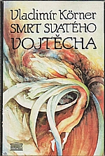 Körner: Smrt svatého Vojtěcha, 1993