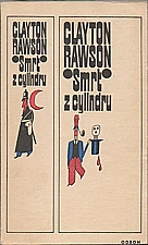 Rawson: Smrt z cylindru, 1972
