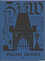Winter: Pražské obrázky. Řada třetí a čtvrtá, 1929