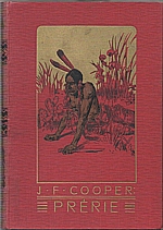Cooper: Prérie, 1908
