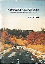 Zapletal: K památce a ku cti lesa, 1998