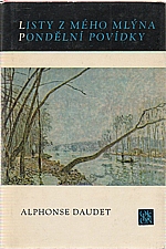 Daudet: Listy z mého mlýna ; Pondělní povídky (výbor), 1974