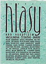 : Hlasy nad rukopisem Vaculíkova Českého snáře, 1991