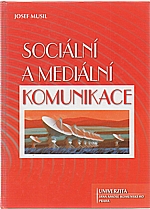 Musil: Sociální a mediální komunikace, 2010