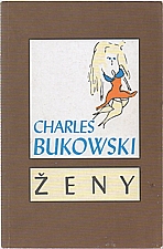 Bukowski: Ženy, 1995