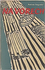 Ingolič: Na vorech, 1948