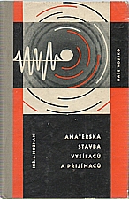 Hozman: Amatérská stavba vysílačů a přijímačů, 1963