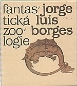 Borges: Fantastická zoologie, 1988
