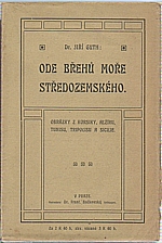 Guth-Jarkovský: Ode břehů moře Středozemského, 1894