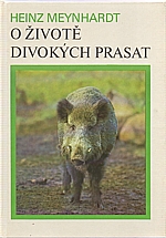 Meynhardt: O životě divokých prasat, 1988