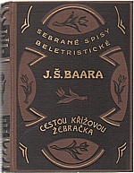 Baar: Cestou křížovou ; Žebračka (Farských historek díl III.), 1935
