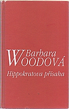 Wood: Hippokratova přísaha, 2002
