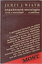 Wiatr: Angažovaná sociologie, 1970