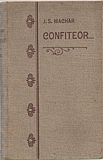 Machar: Confiteor... Díl III, 1902