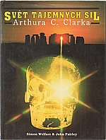 Fairley: Svět tajemných sil Arthura C. Clarka. [1], 1992