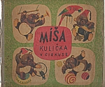 Vik: Míša Kulička v cirkuse, 1949