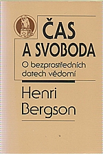 Bergson: Čas a svoboda, 1994