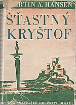 Hansen: Šťastný Kryštof, 1948