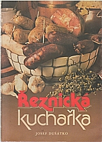 Dušátko: Řeznická kuchařka, 1991