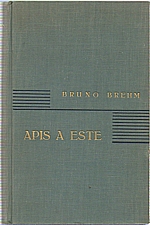 Brehm: Apis a Este, 1940