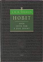 Tolkien: Hobit, aneb, Cesta tam a zase zpátky, 2005