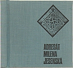 Černá: Adresát Milena Jesenská, 1969