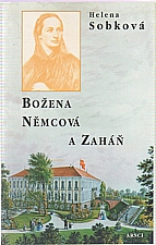 Sobková: Božena Němcová a Zaháň, 2001
