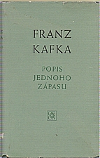 Kafka: Popis jednoho zápasu, 1968