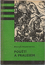 Sienkiewicz: Pouští a pralesem, 1967