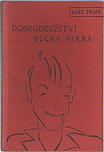 Twain: Dobrodružství Hucka Finna, 1935