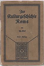 Birt: Zur Kulturgeschichte Roms, 1919