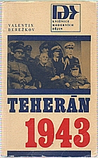 Berežkov: Teherán 1943, 1972