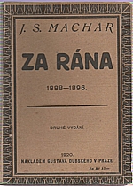 Machar: Za rána, 1920