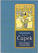 Čapek: Devatero pohádek a ještě jedna jako přívažek od Josefa Čapka, 2000