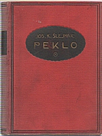Šlejhar: Peklo, 1905