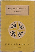 Maupassant: Kulička [a jiné povídky], 1948