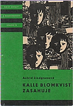 Lindgren: Kalle Blomkvist zasahuje, 1964