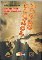 Marciniak: Poslové úsvitu, 2006