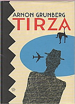 Grunberg: Tirza, 2009