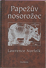 Norfolk: Papežův nosorožec, 2000