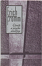 Fromm: Člověk a psychoanalýza, 1997