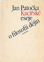 Patočka: Kacířské eseje o filosofii dějin, 1990