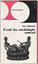 Cigánek: Úvod do sociologie umění, 1972
