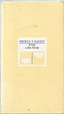 Ortega y Gasset: Evropa a idea Národa, 1993